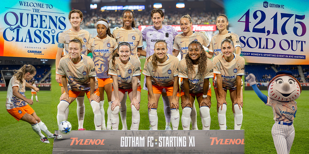 Gotham FC players at the Queens Classic at Citi Field with 42,175 sold-out attendance graphics